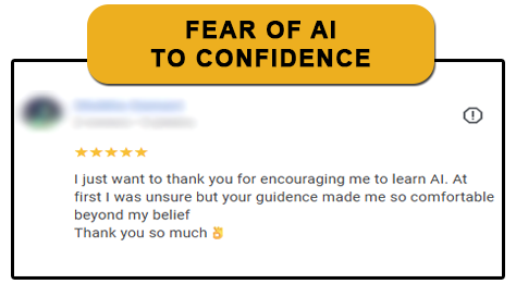 FEAR OF AI TO CONFIDENCE - workshop review